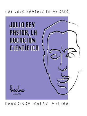 cover image of Julio Rey Pastor, la vocación científica